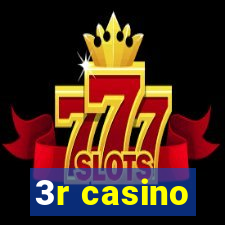 3r casino